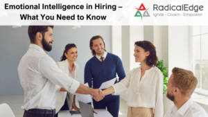 Read more about the article Emotional Intelligence in Hiring What You Need to Know