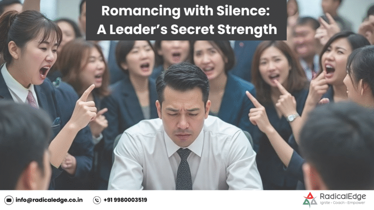 Read more about the article Romancing with Silence: A Leader’s Secret Strength